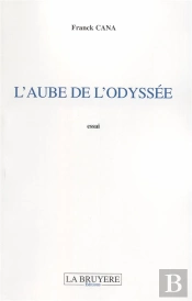 L'Aube De L'Odyssee