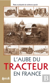 L'Aube Du Tracteur En France