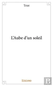 L?Aube D?Un Soleil