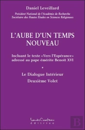 L'Aube D'Un Temps Nouveau