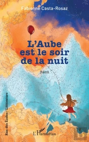 L'Aube Est Le Soir De La Nuit