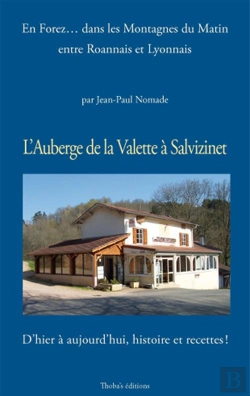 Bertrand.pt - L'Auberge De La Valette A Salvizinet, En Forez, Dans Les Montagnes Du Matin, Entre Roannais Et Lyon