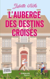 L'Auberge Des Destins Croisés