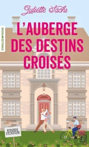 L'Auberge Des Destins Croisés