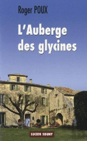 L'Auberge Des Glycines