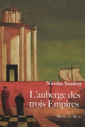 Lauberge Des Trois Empires
