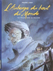 L'Auberge Du Bout Du Monde T.1 ; La Fille Sur La Falaise