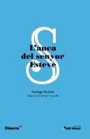Lauca Del Senyor Esteve Punt Volat Nova Edicio 2022)