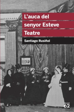 Bertrand.pt - L'Auca Del Senyor Esteve. Teatre