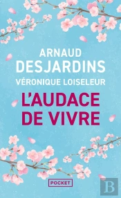 L'Audace De Vivre