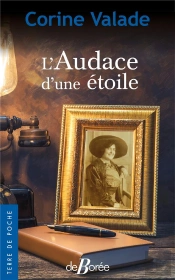 L'Audace D'Une Étoile