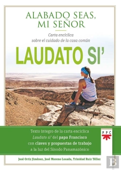 Bertrand.pt - Laudato Si'. Alabado Seas, Mi Señor