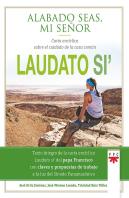Laudato Si'. Alabado Seas, Mi Señor