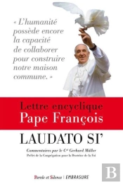Laudato Si ; Encyclique Sur L'Écologie