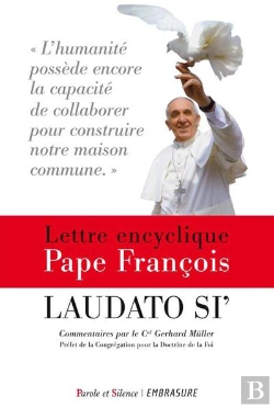 Bertrand.pt - Laudato Si ; Encyclique Sur L'Écologie