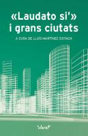 Laudato Si I Grans Ciutats