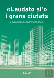 Laudato Si I Grans Ciutats