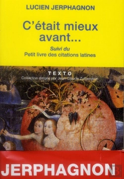 Bertrand.pt - Laudator Temporis Acti Suivi Du Petit Livre Des Citations Latines