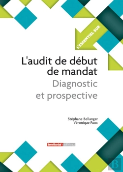 Bertrand.pt - L'Audit De Début De Mandat ; Diagnostic Et Prospective