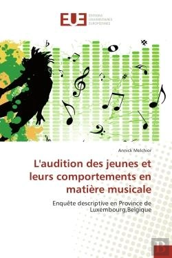 Bertrand.pt - L'Audition Des Jeunes Et Leurs Comportements En Matiere Musicale - Enquete Descriptive En Province D