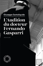 L'Audition Du Docteur Fernando Gasparri
