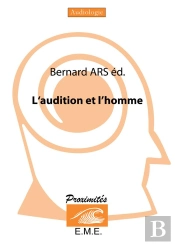 L'Audition Et L'Homme.
