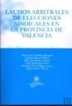 Bertrand.pt - Laudos Arbitrales De Elecciones Sindicales En La Provincia De Valencia