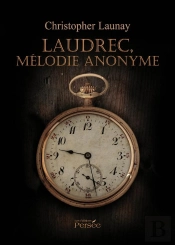 Laudrec, Mélodie Anonyme