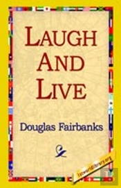 Laugh And Live