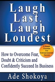 Laugh Last Laugh Loudest - How To Overco