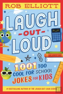 Bertrand.pt - Laugh-Out-Loud: 1,001 Too Cool For School Jokes