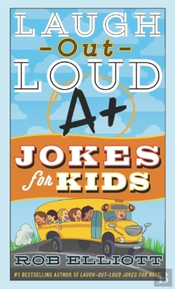 Bertrand.pt - Laugh-Out-Loud A+ Jokes For Kids
