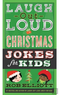 Bertrand.pt - Laugh-Out-Loud Christmas Jokes For Kids