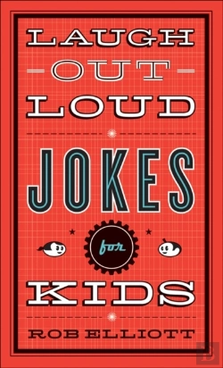 Bertrand.pt - Laugh-Out-Loud Jokes For Kids (Laugh-Out-Loud Jokes For Kids)