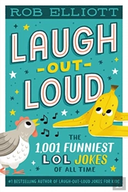 Bertrand.pt - Laugh-Out-Loud: The 1,001 Funniest Lol Jokes Of All Time