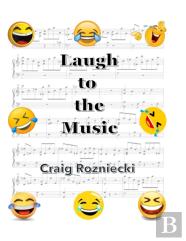 Laugh To The Music