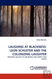 Laughing At Blackness