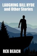 Laughing Bill Hyde And Other Stories