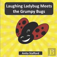 Laughing Ladybug Meets The Grumpy Bugs