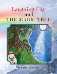 Laughing Lily And The Magic Tree