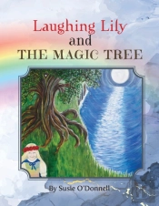 Laughing Lily And The Magic Tree