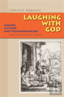 Laughing With God
