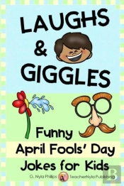 Laughs   Giggles: Funny April Fools' Day