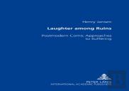 Laughter Among The Ruins