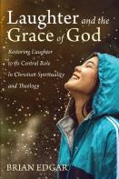 Laughter And The Grace Of God