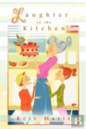 Laughter In The Kitchen
