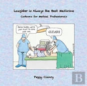 Laughter Is Always The Best Medicine