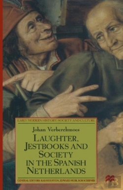 Bertrand.pt - Laughter, Jestbooks And Society In The Spanish Netherlands