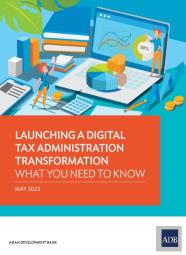 Launching A Digital Tax Administration Transformation