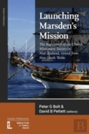 Launching Marsden'S Mission: The Beginni